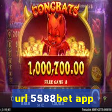 url 5588bet app